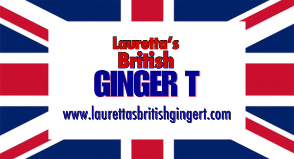 Lauretta's British Ginger T